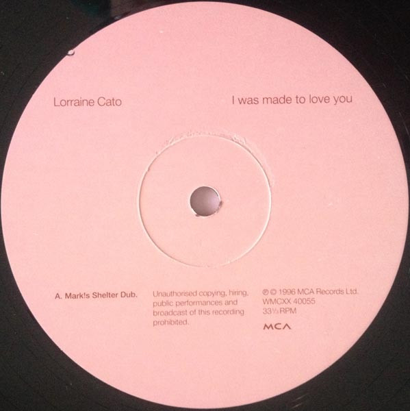 Lorraine Cato - I Was Made To Love You | MCA Records (WMCXX 40055) - 3 Lorraine Cato - I Was Made To Love You | MCA Records (WMCXX 40055) - 3