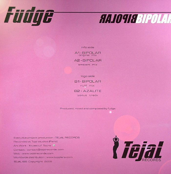 Fudge - Bipolar | Tejal (TEJAL 002) - 2 Fudge - Bipolar | Tejal (TEJAL 002) - 2