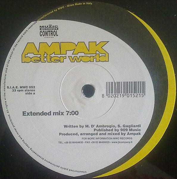 Ampak - Better World | Muzic Without Control Records (MWC 052) - 3 Ampak - Better World | Muzic Without Control Records (MWC 052) - 3