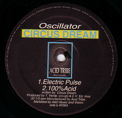 Circus Dream - Oscillator | Acid Tribe Records (AT004) - 2