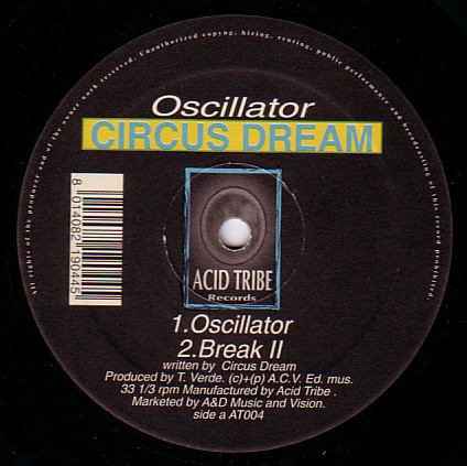 Circus Dream - Oscillator | Acid Tribe Records (AT004) - main