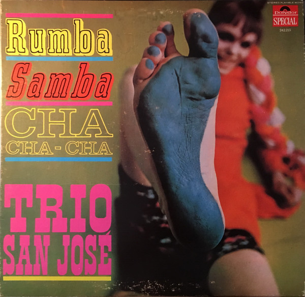 Trio San José - Rumba Samba Cha-Cha-Cha | Polydor (242.215)