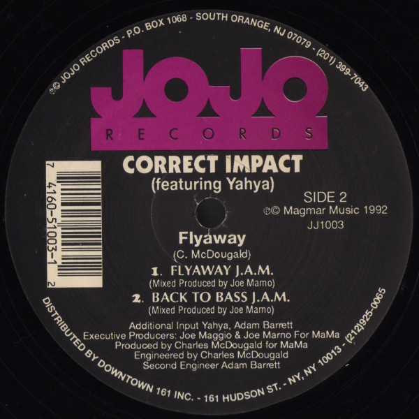 Correct Impact Featuring Yahya - Flyaway | JoJo Records (JJ1003) - 2 Correct Impact Featuring Yahya - Flyaway | JoJo Records (JJ1003) - 2