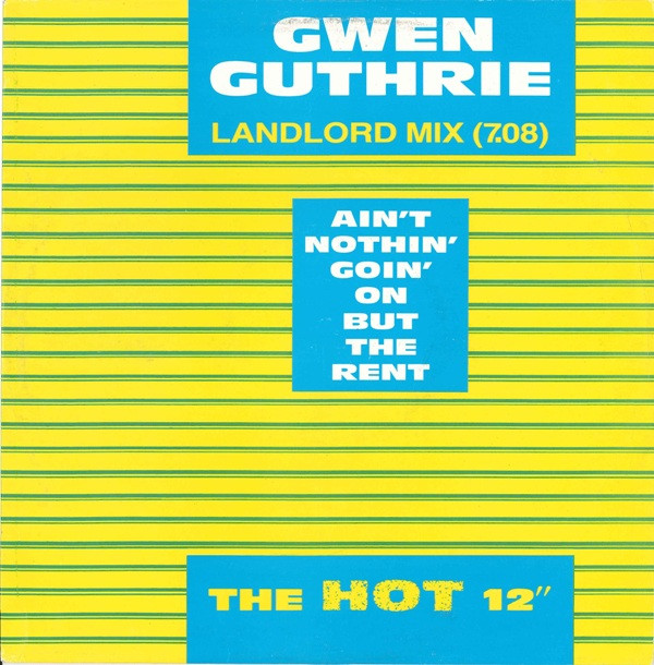 Gwen Guthrie - Ain't Nothin' Goin' On But The Rent (Landlord Mix) | Boiling Point (POSPA 807)