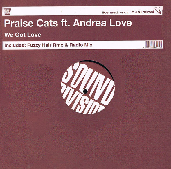 Praise Cats - We Got Love | Sound Division (SD 0089) - main Praise Cats - We Got Love | Sound Division (SD 0089) - main