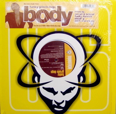 Funky Green Dogs - Body | Twisted America Records (TW12-55528) - main Funky Green Dogs - Body | Twisted America Records (TW12-55528) - main