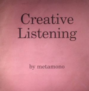Metamono - Creative Listening | Instrumentarium Records (IMT 005)