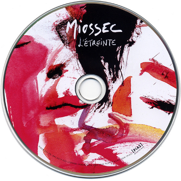 Miossec - L'Étreinte | [PIAS] Recordings (PIASB 211 CDX) - 3