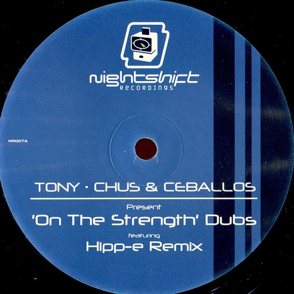 Chus & Ceballos vs. Tony Hewitt - On The Strength Dubs | Nightshift Recordings (NR007) - 3