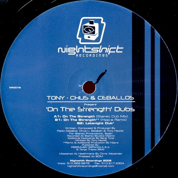 Chus & Ceballos vs. Tony Hewitt - On The Strength Dubs | Nightshift Recordings (NR007) - 4