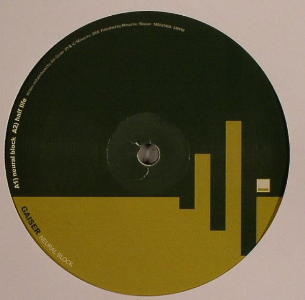 Gaiser - Neural Block | M_nus (MINUS 45)
