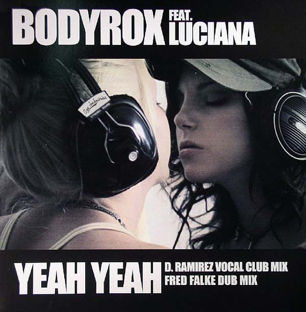 Bodyrox Feat. Luciana - Yeah Yeah | Eye Industries (1712701)