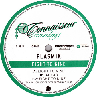 Plasmik - Eight To Nine | Connaisseur Recordings (cns010-6)