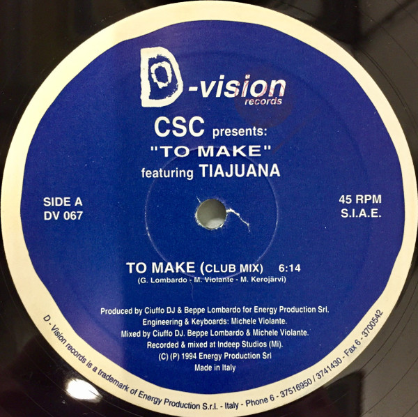 C.S.C. - To Make | D:vision Records (DV 067) - main