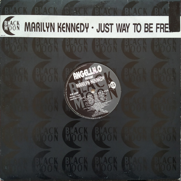 Marilyn Kennedy - Just Way To Be Free | Black Moon (BM 008)