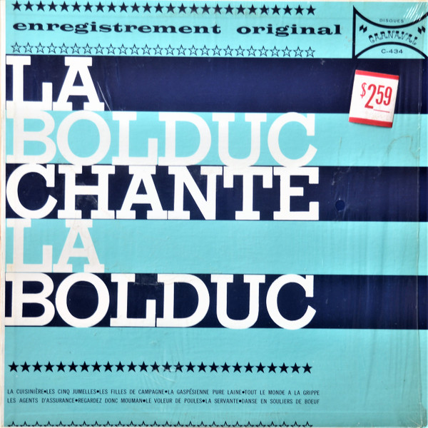 La Bolduc - La Bolduc Chante La Bolduc | Carnaval (C-434) - main La Bolduc - La Bolduc Chante La Bolduc | Carnaval (C-434) - main