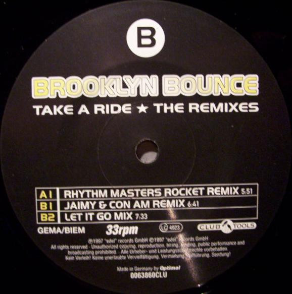 Brooklyn Bounce - Take A Ride (The Remixes) | Club Tools (0063860CLU) - 3
