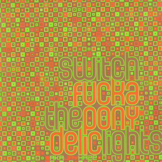 Fuckaponydelic - Switch The Lights | Cocoon Recordings (COR12"031)