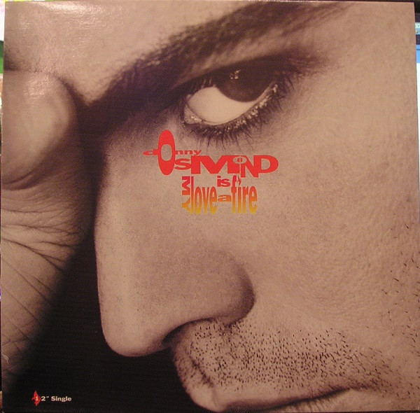 Donny Osmond - My Love Is A Fire (DJ Pierre Remixes) | Capitol Records (V-15642)