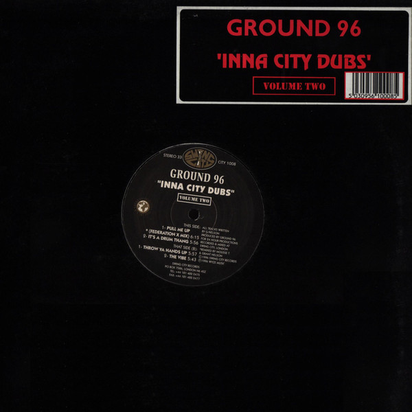Ground 96 - Inna City Dubs - Volume Two | Swing City Records (CITY 1008)