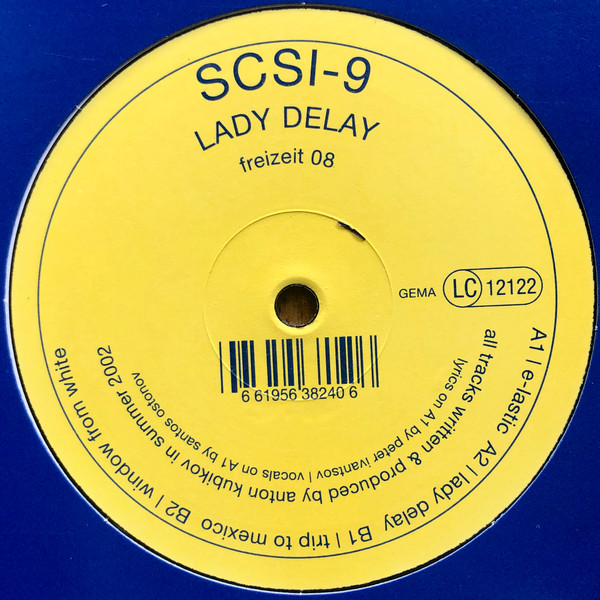 SCSI-9 - Lady Delay | Freizeitglauben (Freizeit 08)