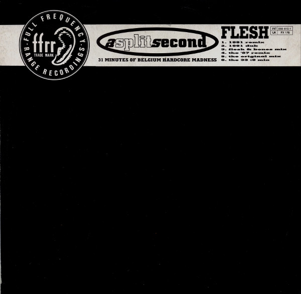 A Split - Second - Flesh (31 Minutes Of Belgium Hardcore Madness) | FFRR (FX 178) - main