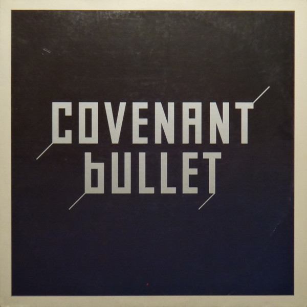 Covenant - Bullet | Ka2 Music (KA2 004) - main