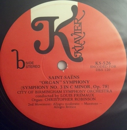 Saint-Saéns“Organ”Symphony" / Symphony No. 3 In C Minor. Op.78