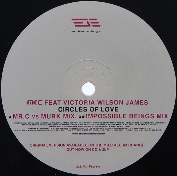 Mr. C  &  Victoria Wilson James - Circles Of Love | End Recordings (END048)