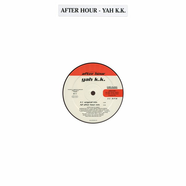 After Hour - Yah K.K. | CNR Music (2003481)