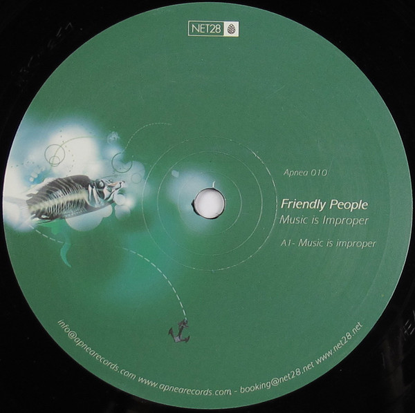 Friendly People - Music Is Improper | Apnea (Apnea 010) - main