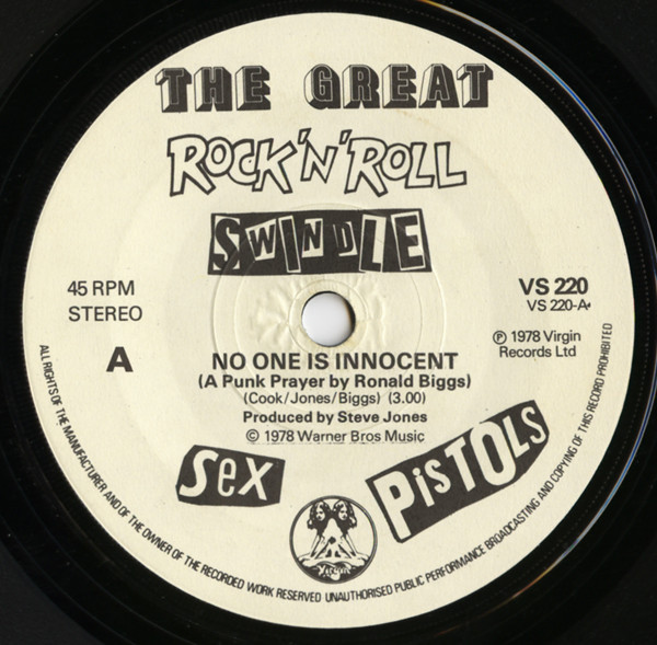 Sex Pistols - No One Is Innocent (A Punk Prayer By Ronald Biggs) / My Way | Virgin (VS 220) - 3