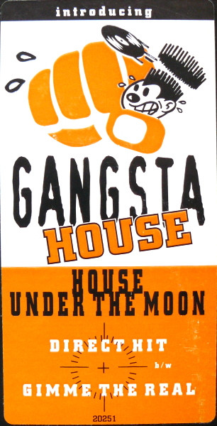 House Under The Moon - Direct Hit / Gimme The Real | Nervous Dog Records (ND 20251) - 3 House Under The Moon - Direct Hit / Gimme The Real | Nervous Dog Records (ND 20251) - 3