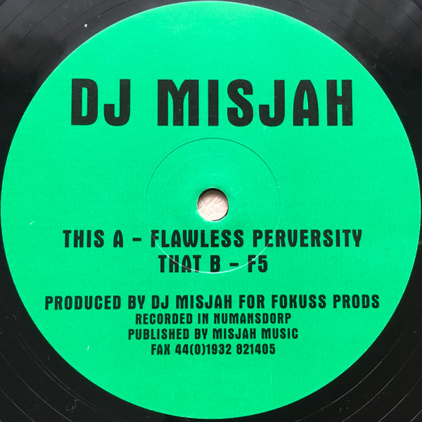DJ Misjah - Flawless Perversity / F5 | Missile Records (Missile 18)