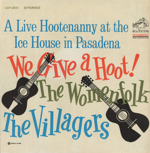 The Womenfolk , The Villagers - We Give A Hoot! | RCA Victor (LSP 2821) - main The Womenfolk , The Villagers - We Give A Hoot! | RCA Victor (LSP 2821) - main