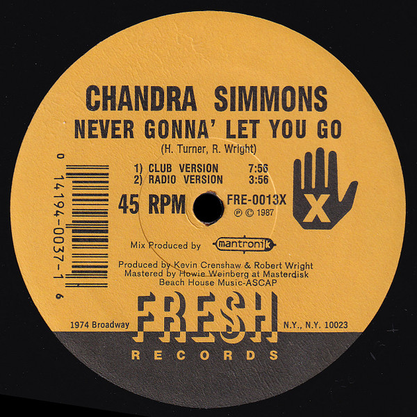 Chandra Simmons - Never Gonna' Let You Go | Fresh Records (FRE-13)