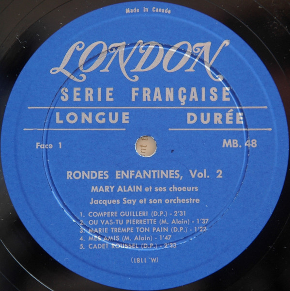 Mary Alain Et Ses Choeurs , Jacques Say Et Son Orchestre - Rondes Enfantines, Vol.2 | Disques London (MB.48) - 4 Mary Alain Et Ses Choeurs , Jacques Say Et Son Orchestre - Rondes Enfantines, Vol.2 | Disques London (MB.48) - 4
