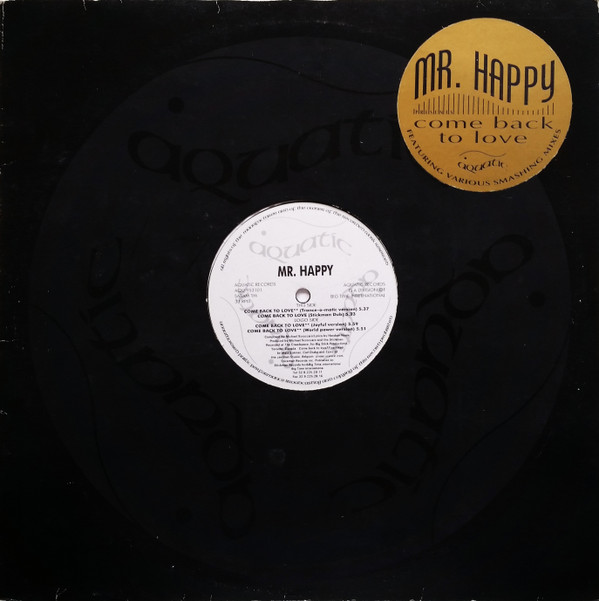Mr. Happy - Come Back To Love | Aquatic (AQU 953101) - main