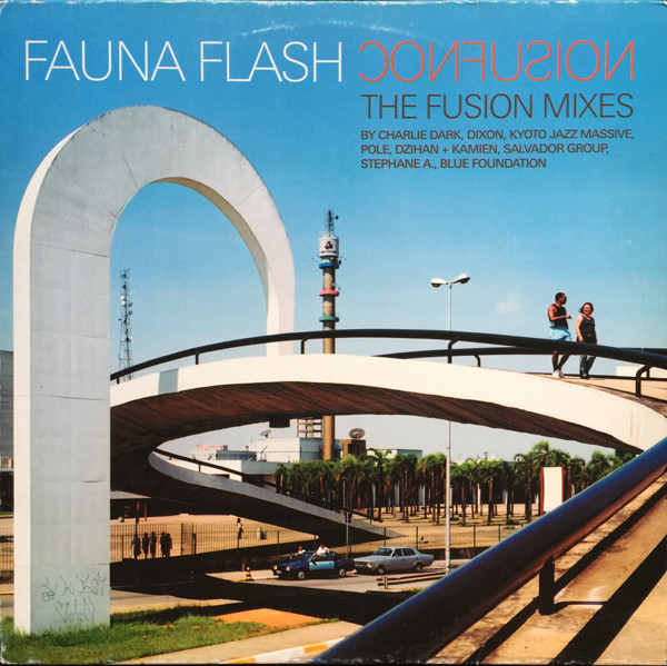 Fauna Flash - Confusion - The Fusion Mixes | Compost Records (COMPOST 101-1)