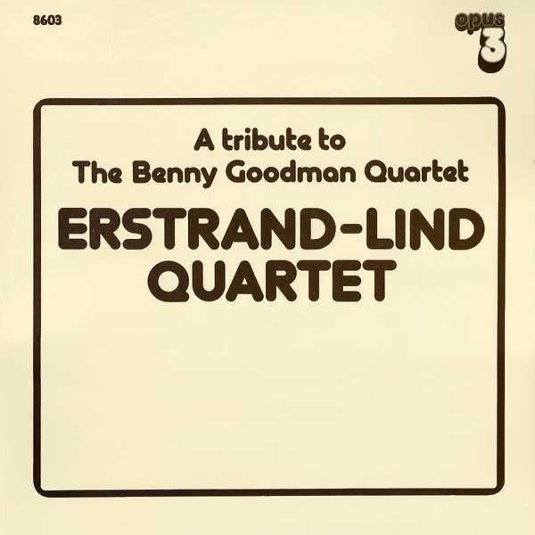A Tribute To The Benny Goodman Quartet