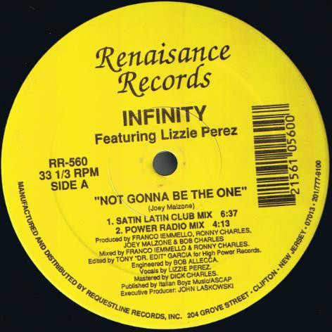 Infinity Featuring Lizzie Perez - Not Gonna Be The One | Renaisance Records (RR-560) - main