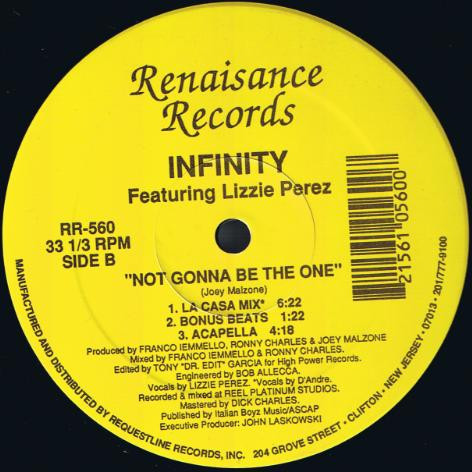 Infinity Featuring Lizzie Perez - Not Gonna Be The One | Renaisance Records (RR-560) - 2