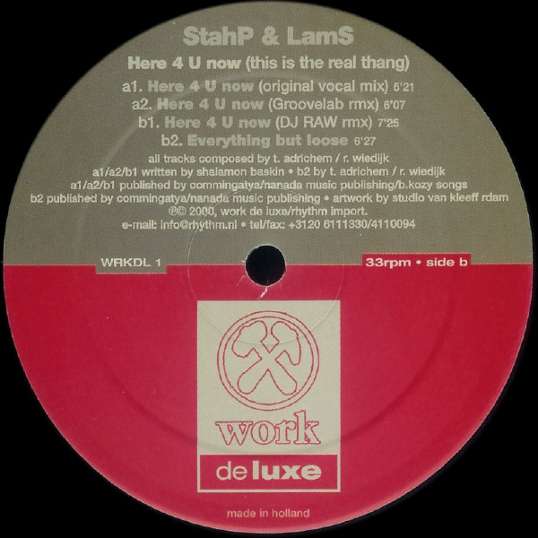 StahP & LamS - Here 4 U Now (This Is The Real Thang) | Work Deluxe (WRKDL 1) - 3 StahP & LamS - Here 4 U Now (This Is The Real Thang) | Work Deluxe (WRKDL 1) - 3