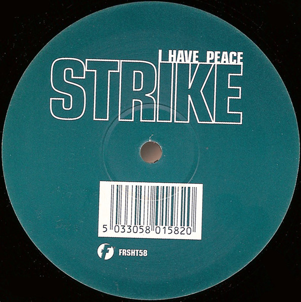 Strike - I Have Peace | Fresh (FRSHT58) - 4 Strike - I Have Peace | Fresh (FRSHT58) - 4