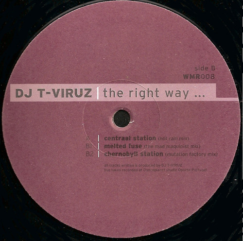 DJ T-Viruz - The Right Way ... | World Music Records (WMR008)