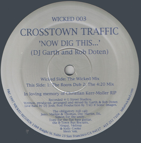 Crosstown Traffic - Now Dig This... | Wicked Records (Wicked 003) - main Crosstown Traffic - Now Dig This... | Wicked Records (Wicked 003) - main