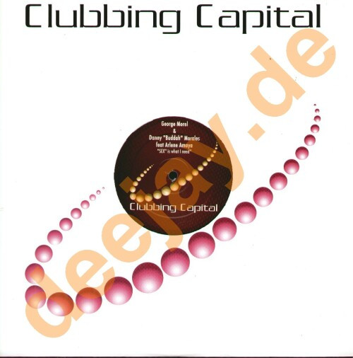 George Morel & Danny "Buddah" Morales - Sex Is What I Need | Clubbing Capital (CC001K) - main George Morel & Danny "Buddah" Morales - Sex Is What I Need | Clubbing Capital (CC001K) - main