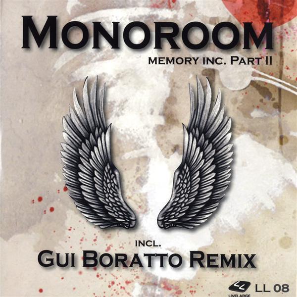 Monoroom - Memory Inc. Part II | Livelarge Recordings (LL 08)