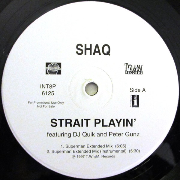 Shaq - Strait Playin' | Interscope Records (INT8P 6125)