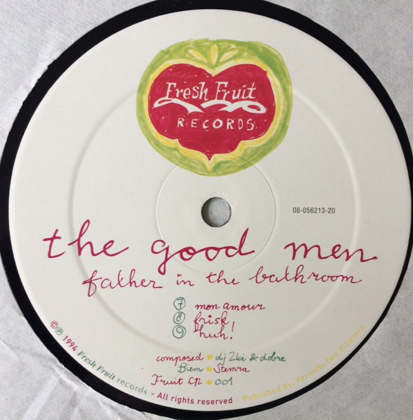 The Good Men - Father In The Bathroom | Fresh Fruit Records (Fruit LP 001) - 8